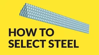 स्टील का चयन कैसे करें? | How To Select Steel? | UltraTech Cement