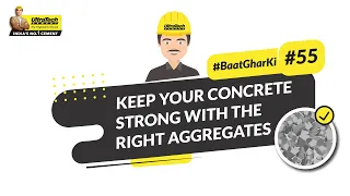 Coarse Aggregates | Types & How To Choose The Right Aggregate | #BaatGharKi | #UltraTechCement