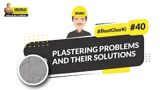 Plastering Problems and Their Solutions | #BaatGharKi​ | UltraTech Cement | English